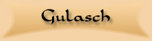 Gulasch aus der Gulaschkanone
